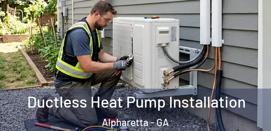  Ductless Heat Pump Installation Alpharetta - GA