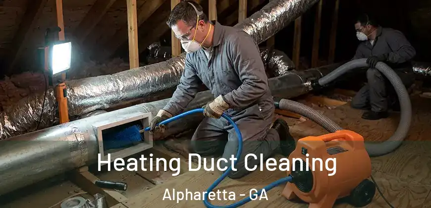 Heating Duct Cleaning Alpharetta - GA